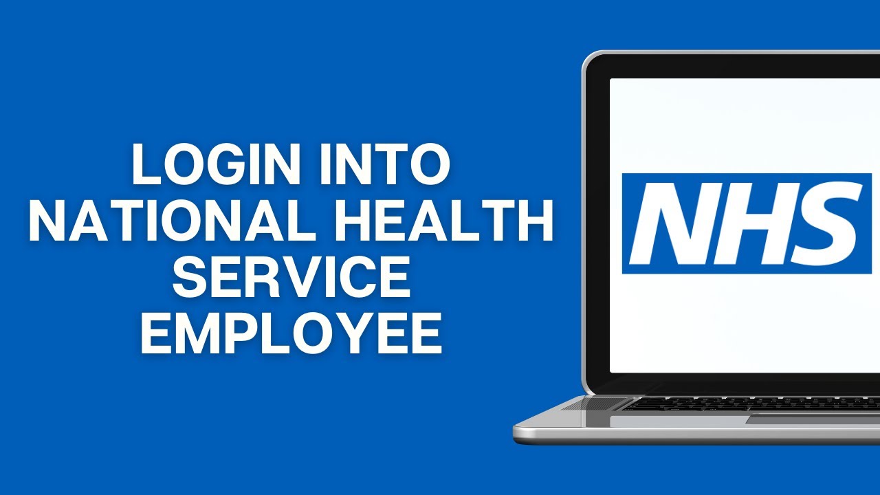 How To Login Into National Health Service Employee Portal UK 2025 (FULL GUIDE)