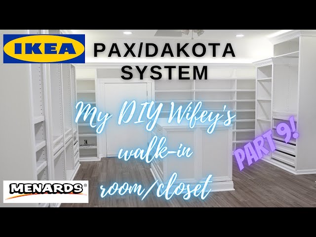 My Wifey's Custom IKEA Pax and Dakota System walk in room/closet Build (Part 9 4K)