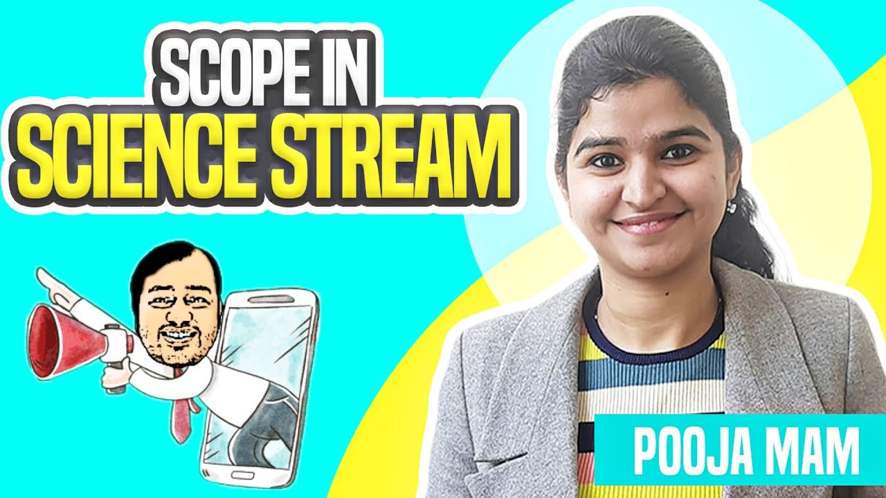 Scope in SCIENCE Stream !!! Career Options After Class