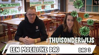 Ben je al op SCHOOL geweest? THUISONDERWIJS DAG 3
