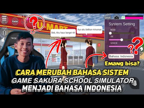 CARA MENGGANTI BAHASA DI SAKURA SCHOOL SIMULATOR MENJADI INDONESIA TERBARU 2021