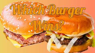 Exclusive Epic Burger Showdown: Which Fast Food Burger win? Information