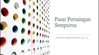 Apa itu Pasar Persaingan Sempurna?