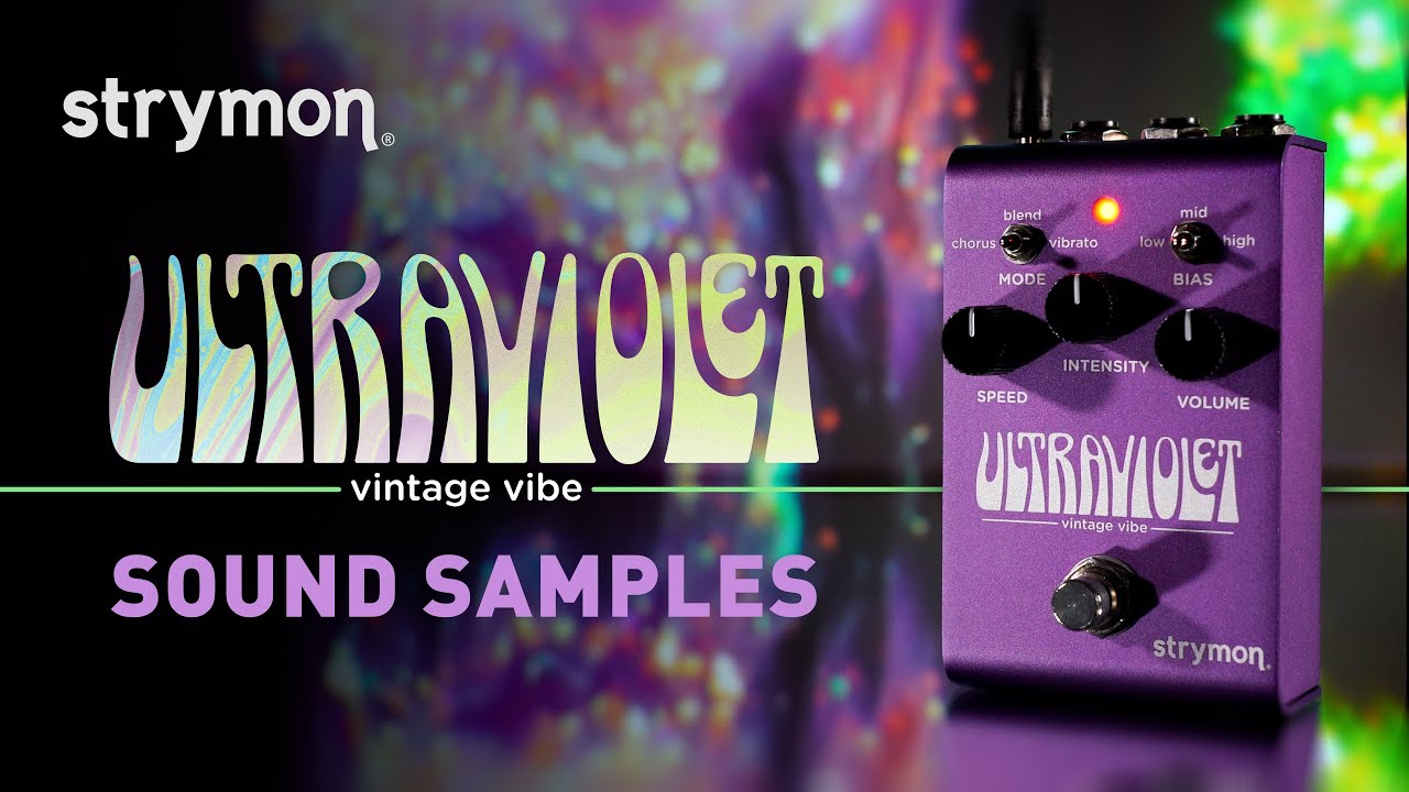 Official Strymon UltraViolet Sound Samples