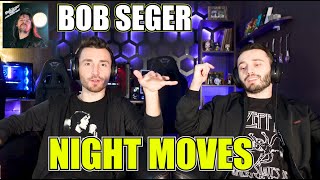 BOB SEGER - NIGHT M0VES (1976) | FIRST TIME REACTION