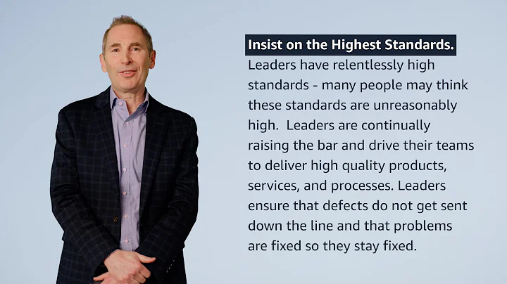 "Insist on the Highest Standards" Leadership Principle Explained by Amazon CEO Andy Jassy