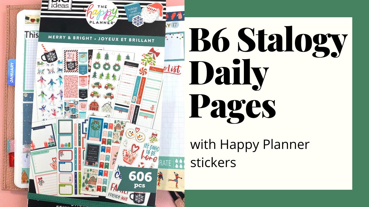 B6 Stalogy Weekly Setup - Daily Pages Setup with Happy Planner Stickers ...