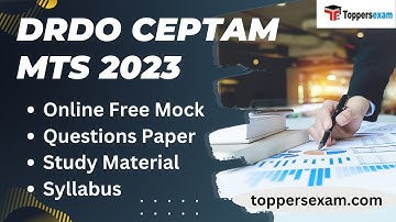 DRDO CEPTAM MTS Online Free Mock Test, Syllabus, Questions Paper, Study Material
