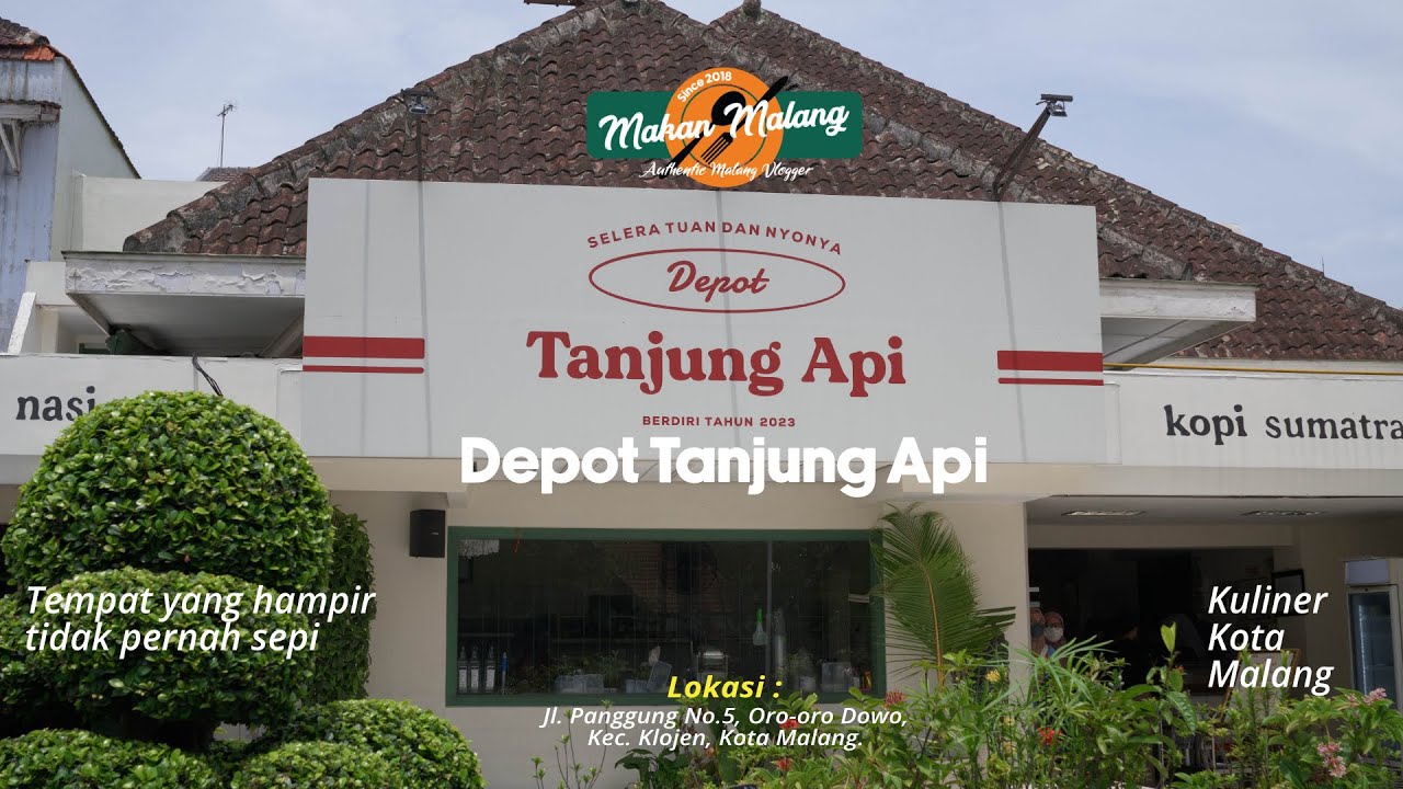 Depot Tanjung Api Malang