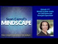 Mindscape 177 | Monika Schleier-Smith on Cold Atoms and Emergent Spacetime