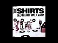 The shirts  laugh and walk away hq