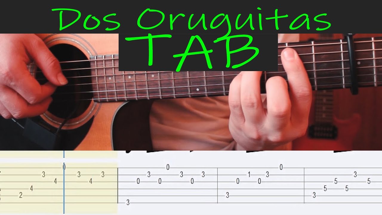 Sebastián Yatra Dos Oruguitas Fingerstyle Guitar TAB Tutorial Akkoorden Chordify