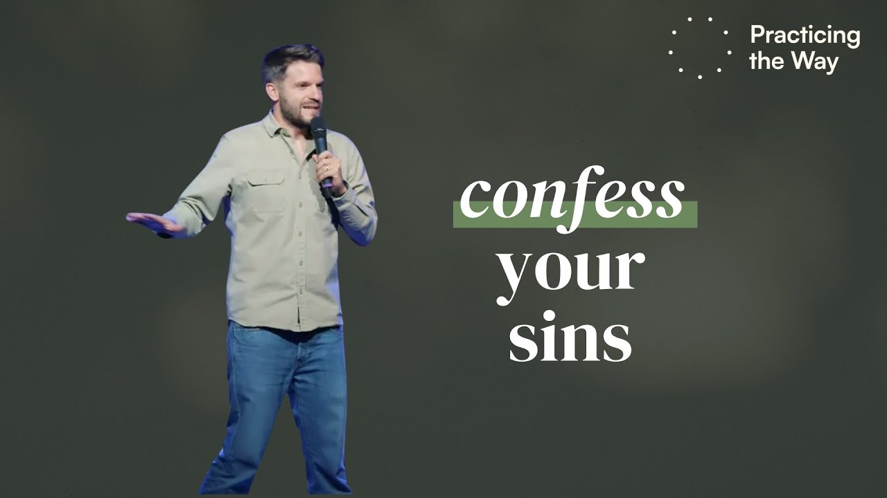 Confess Your Sins – Ben Bluemel | Freedom Church Jersey
