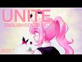 【ユナイト】Unite - english cover│ ‪‪kingsleigh