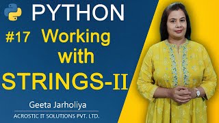 #17 - Python - Working with Strings (Part 2)
