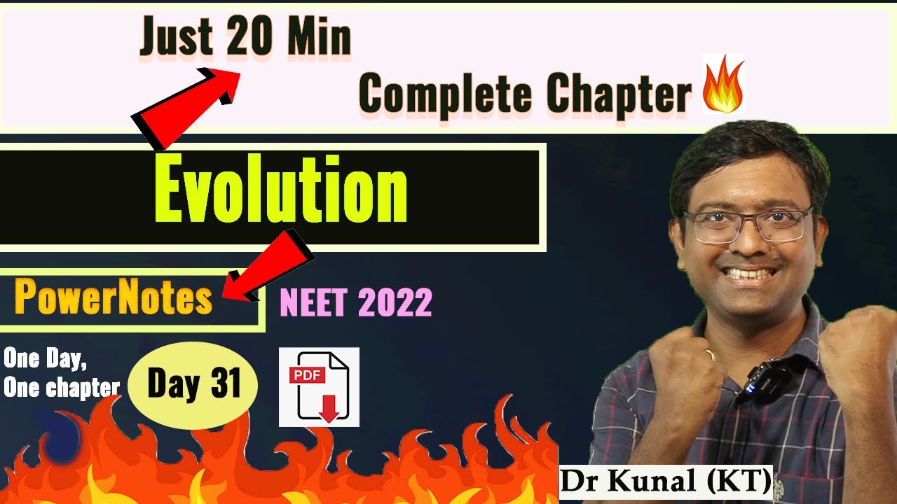 Evolution I PowerNotes I NEET I Dr Kunal (KT)