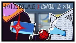 Textus Documus X Among us Song Mashup – FNF’ Vs Documic.txt