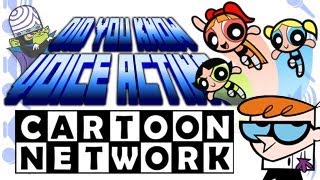 Cartoon Network  Did You Know Voice Acting?