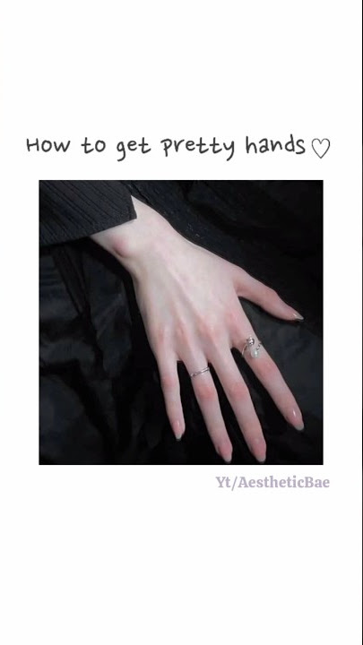 How to get pretty hands... #hands #prettygirl #shorts