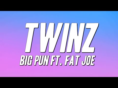 Big Pun Twinz Ft Fat Joe Lyrics