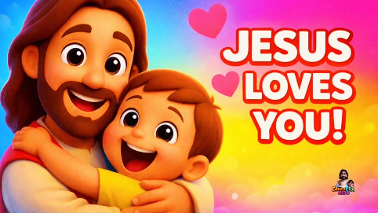 Jesus Loves You 💖 | Christian Kids Song | EducaFlix Kids