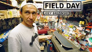 A Day In The Life Of Joey Brezinski | FIELD DAY