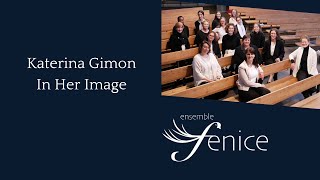 Katerina Gimon I In Her Image I Ensemble Fenice I 2023 I München I Leitung: Inga Brüseke