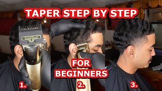 Taper Step By Step For Beginners