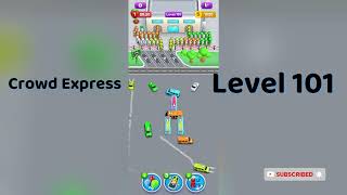 Crowd Express Level 101 Walkthrough 🚦 | Step-by-Step Solution | Go Answer Profile