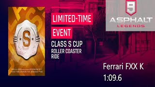 Class S Cup - Ferrari FXXK - Full Reward Run / Tips - Asphalt 9 Legends - Nintendo Switch