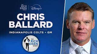 Colts GM Chris Ballard Talks Daniel Jones, Alec Pierce, NFL Draft, More wRich Eisen | Full Interview