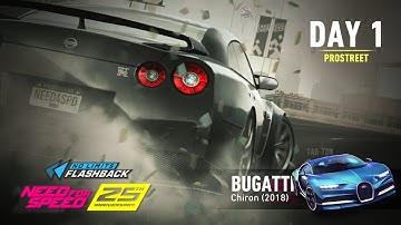 Need For Speed: No Limits | 2018 Bugatti Chiron (NFS 25th Anniversary - Day 1 | ProStreet)