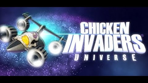 Tiến Nguyễn TV - (Early Access) Chicken Invaders Universe - Livestream #72 - Road to 50000 waves #5