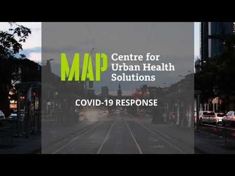 COVID-19 Response MAP Centre for Urban Health Solutions