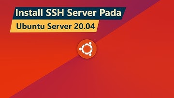 Cara Remote Ubuntu menggunakan SSH Server