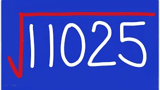 Square Root of 11025 | Squares and Square Root | clear audio mic 