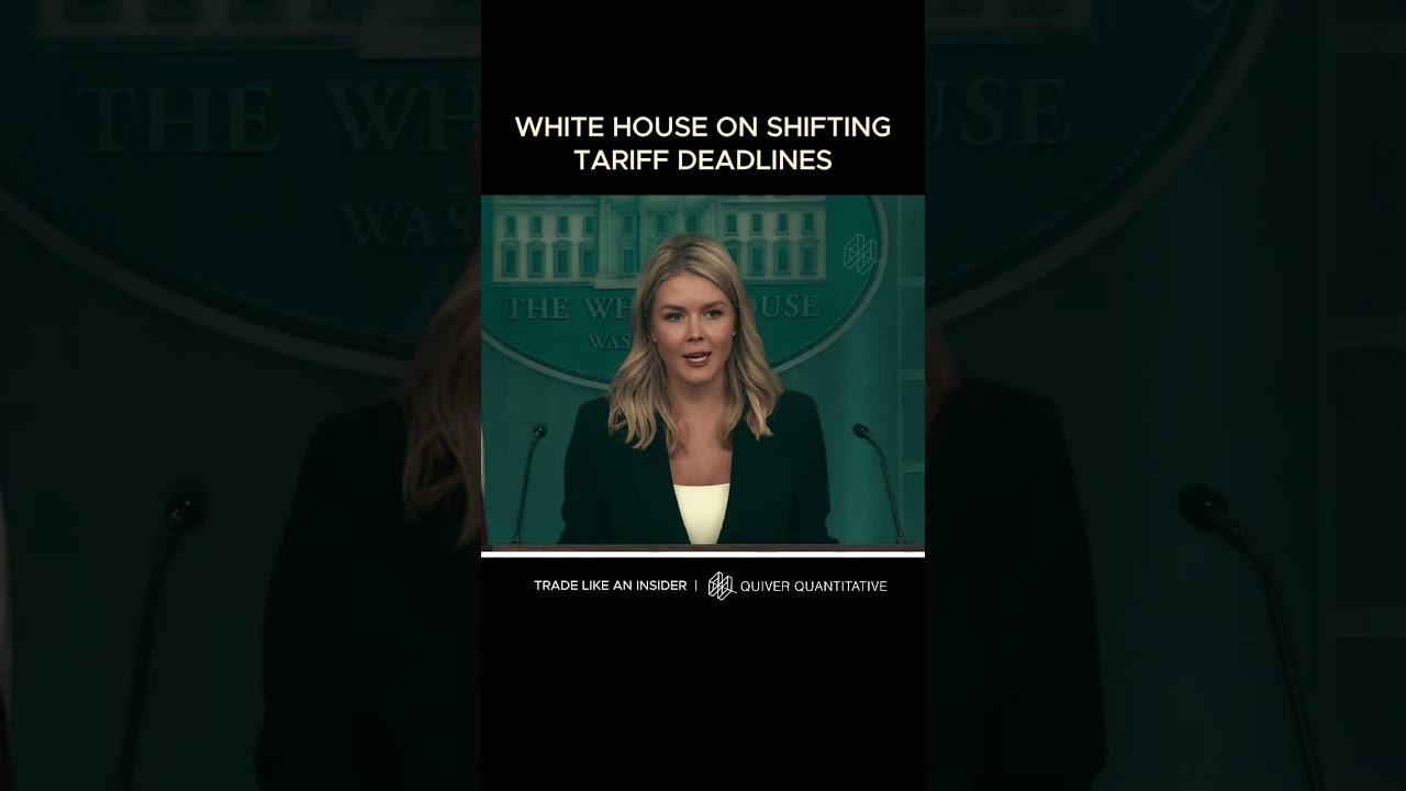 White House on the Tariff Deadlines