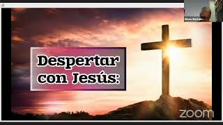 DESPERTANDO CON JESÚS- MARTES 13