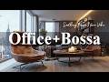 Happy Office Jazz 🎶 February Bossa Nova Instrumental & Relaxing Jazz Cafe Music for Work, Study