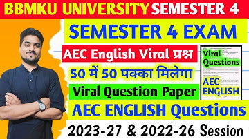 यही आयेगा Exam AEC English Exam Question SEMESTER 4 BBMKU, AEC 4 English Important Questions SEM 4