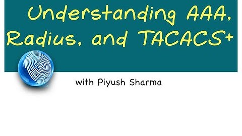 02-Understanding AAA, Radius, TACACS+ (Hindi)