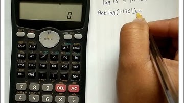 How to find log and anti-log value using scientific calculator  fx-991ms