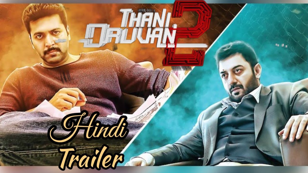 Thani Oruvan 2 Hindi Trailer | Jayam Ravi, Nayantara |