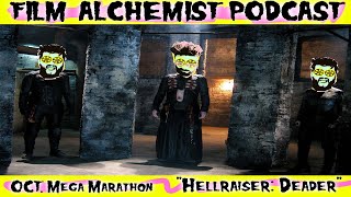 Hellraiser: Deader (Film Alchemist Podcast)