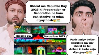 India Republic Day 2025 Preparation And Decoration | Pakistani ...