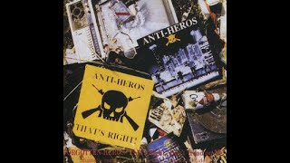 [k] Anti-Heros - That's Right & Don't Tread On Me (1992) // Full Compilation