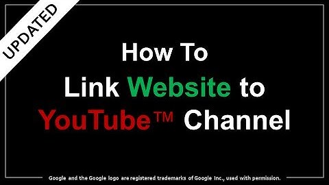 How to Link Website to YouTube Channel (Updated)