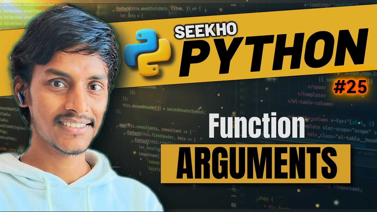4.2 Function Argument | Seekho Python - YouTube
