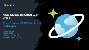 Azure Cosmos DB SQL Studio is a hidden gem! - Meetup July 27, 2022