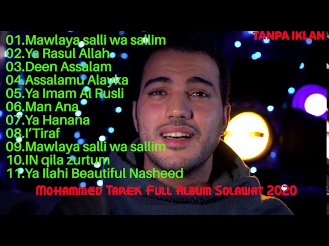 Mohammed Tarek Full Album Sholawat 2021 !! class=